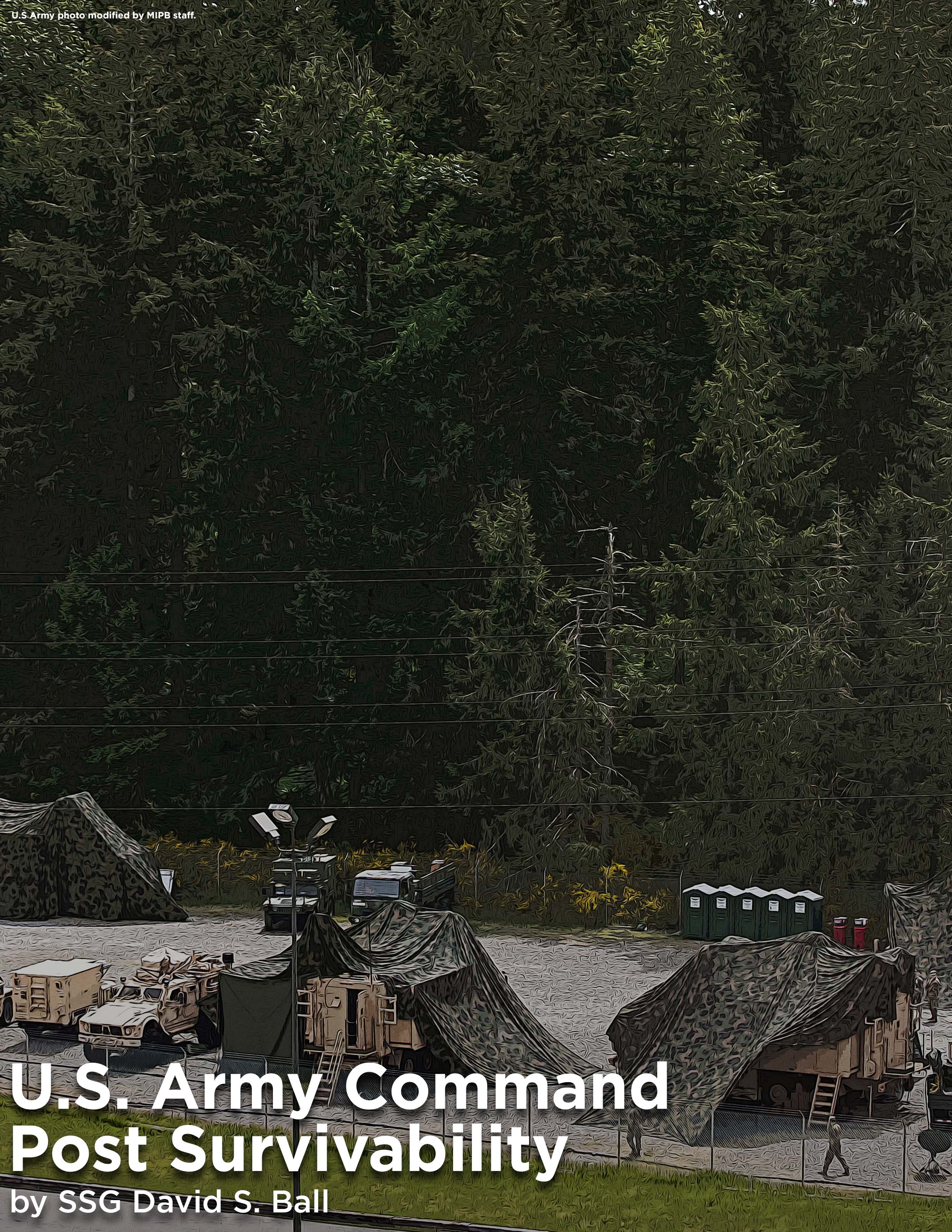 U.S. Army Command Post Survivability — 22 May 2025 : ""