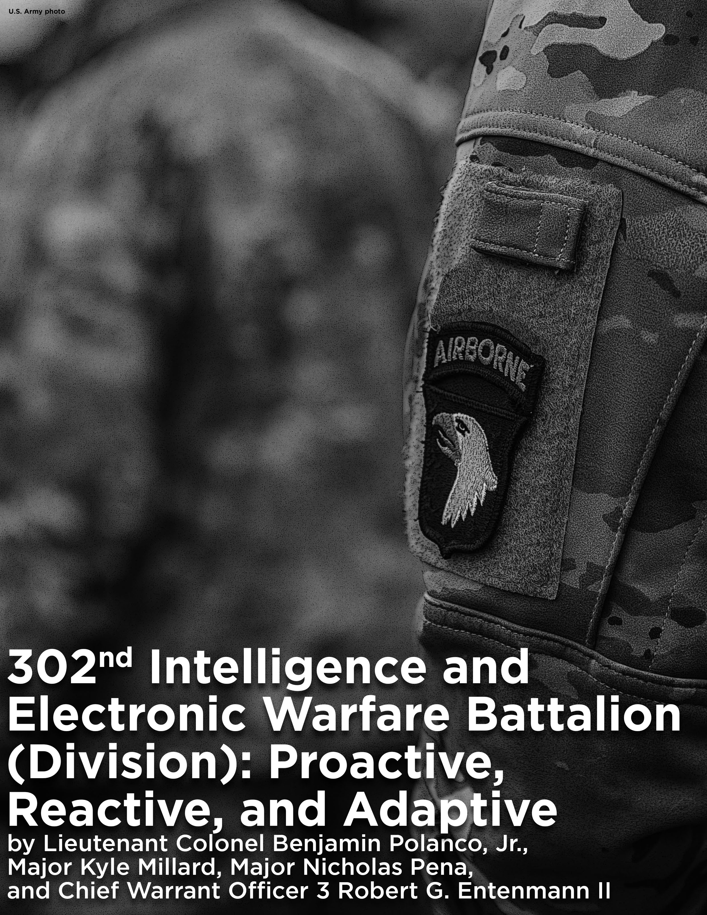 302nd Intelligence and Electronic Warfare Battalion (Division): Proactive, Reactive, and Adaptive — 19 May 2025 : ""