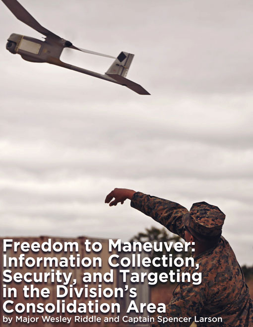 Freedom to Maneuver: Information Collection, Security, and Targeting in the Division’s Consolidation Area — 09 Oct 2022 : ""