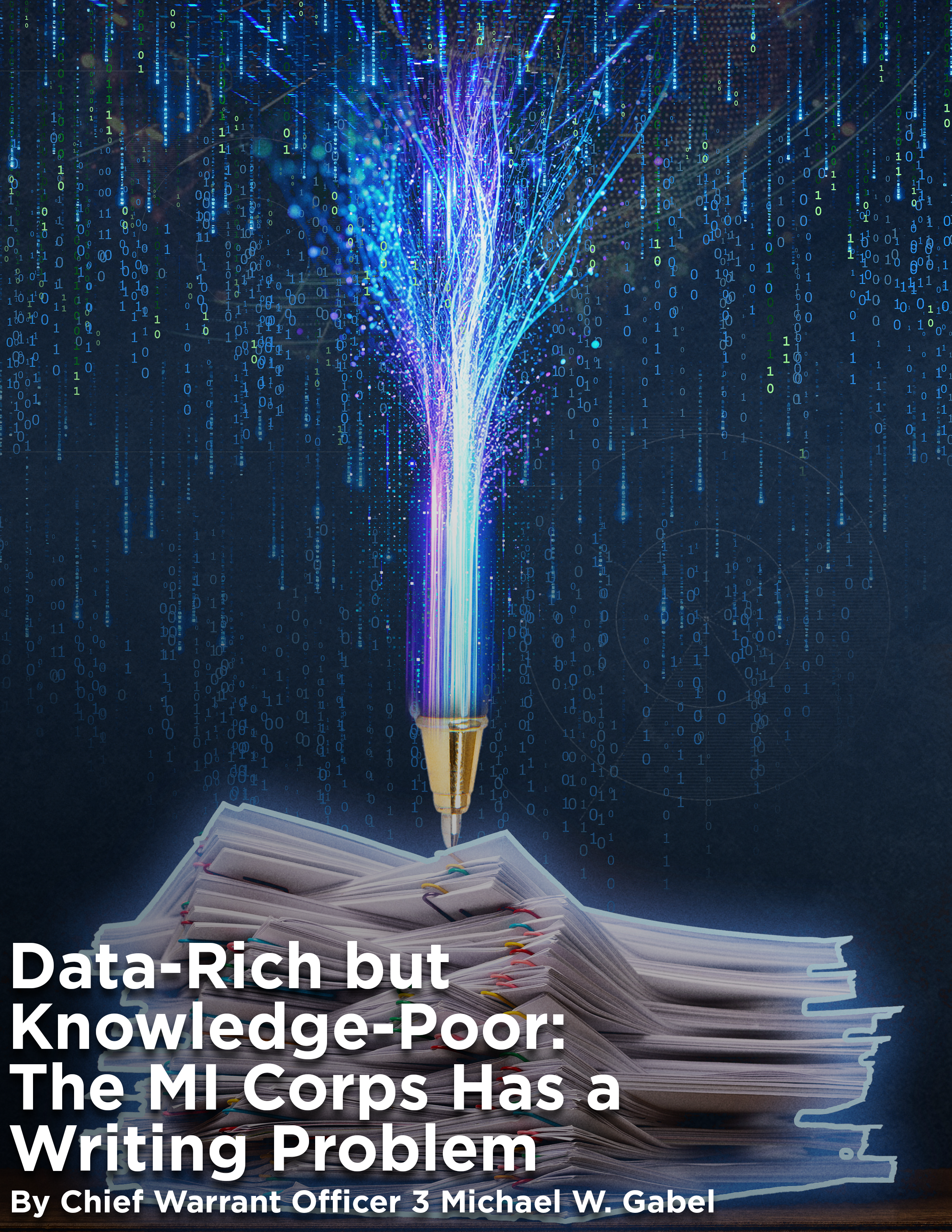 Data-Rich but Knowledge-Poor: The MI Corps Has a Writing Problem
