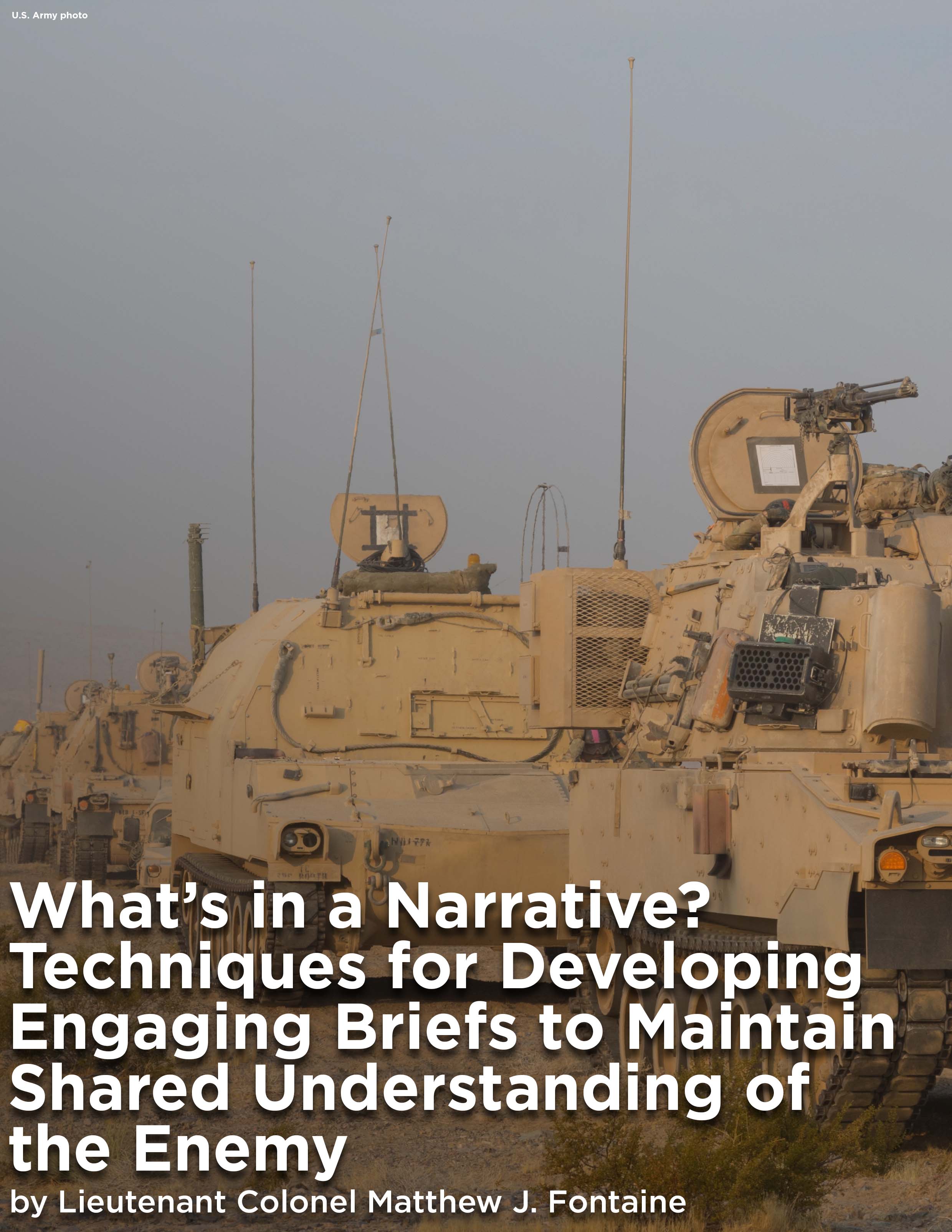 What’s in a Narrative? Techniques for Developing Engaging Briefs to Maintain Shared Understanding of the Enemy — 28 Jan 2026 : ""